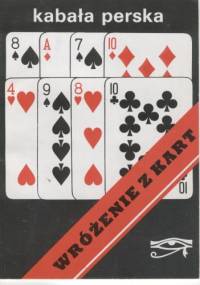 Kabała perska. Wróżenie z kart - Anna Furmańczyk, Yusuf Savathi Nand