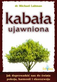 Kabała ujawniona - Michael Laitman
