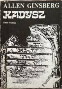 Kadysz i inne wiersze - Allen Ginsberg