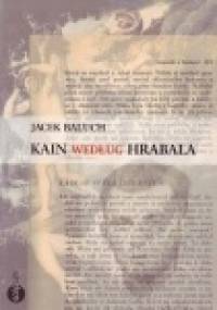 Kain według Hrabala - Jacek Baluch