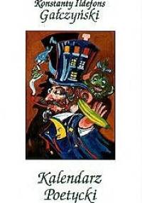 Kalendarz Poetycki - Konstanty Ildefons Gałczyński