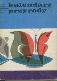 Kalendarz przyrody - Henryk Sandner, Zdzisława Wójcik