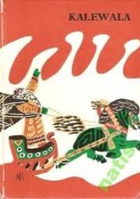 Kalewala. Epopeja fińska - Janina Porazińska, Elias Lönnrot