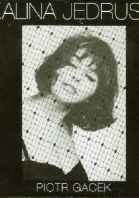 Kalina Jędrusik. Muzykalność na życie - Piotr Gacek