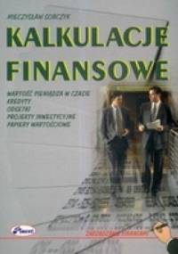 Kalkulacje finansowe - Mieczysław Sobczyk
