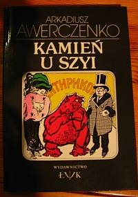 Kamień u szyi - Arkadiusz Awerczenko