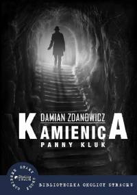 Kamienica panny Kluk - Damian Zdanowicz