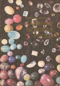 Kamienie ozdobne Polski - Wiesław Heflik