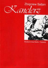 Kanclerz - Zbigniew Safjan