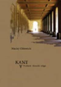 Kant a problem filozofii religii - Maciej Chlewicki