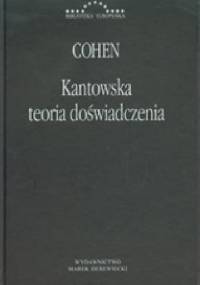 Kantowska teoria doświadczenia - Hermann Cohen