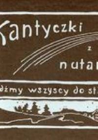 Kantyczki z nutami. Pójdźmy wszyscy do stajenki