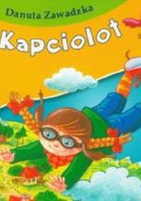 Kapciolot - Danuta Zawadzka