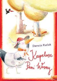 Kapelusz Pani Wrony - Danuta Parlak