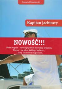 Kapitan jachtowy - Krzysztof Baranowski