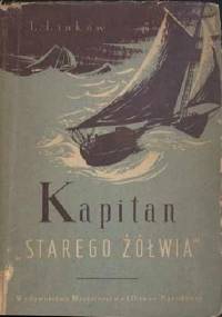 Kapitan "Starego Żółwia" - Lew Linkow