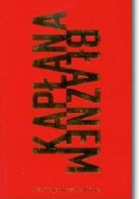 Kapłana błaznem - Cezary Wodziński