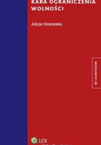 Kara ograniczenia wolności - Alicja Ornowska