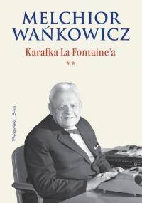 Karafka La Fontaine'a (**) - Melchior Wańkowicz