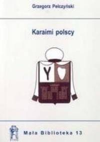 Karaimi polscy - Grzegorz Pełczyński
