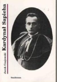 Kardynał Adam Stefan Sapieha - Jacek Czajkowski