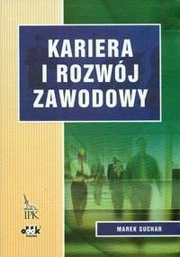 Kariera i rozwój zawodowy - Marek Suchar