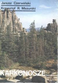 Karkonosze - Janusz Czerwiński (geomorfolog), Krzysztof R. Mazurski