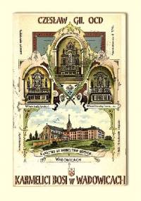 Karmelici Bosi w Wadowicach - Czesław Gil OCD