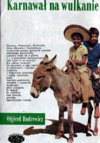 Karnawał na wulkanie - Olgierd Budrewicz