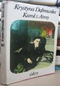 Karol z Atmy - Krystyna Dąbrowska
