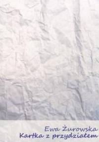 Kartka z przydziałem - Ewa Żurowska