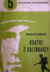 Kartki z kalendarzy 1940-1946 - Romuald Kobecki