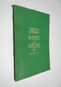 Kartki z Węgier - Tadeusz Różewicz