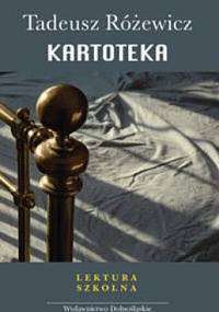 Kartoteka - Tadeusz Różewicz