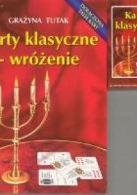 Karty klasyczne - wróżenie - Grażyna Tutak