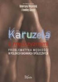 Karuzela z mężczyznami - Katarzyna Wojnicka, Ewelina Ciaputa
