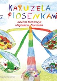 Karuzela z piosenkami - Julianna Michorczyk