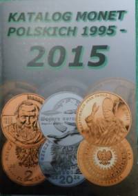 Katalog monet polskich 1995-2015 - Daniel Kurnik