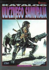 Katalog ulicznego samuraja - Tom Dowd