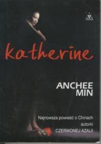 Katherine - Anchee Min
