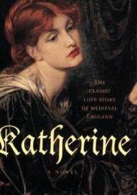 Katherine - Anya Seton