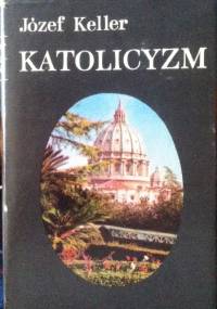 Katolicyzm - Józef Keller