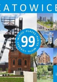 Katowice - 99 miejsc - Beata Pomykalska, Paweł Pomykalski