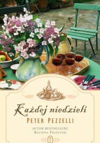 Każdej niedzieli - Peter Pezzelli