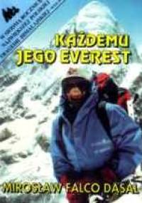 Każdemu jego Everest - Mirosław Falco-Dąsal