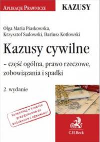 Kazusy cywilne - część ogólna prawo rzeczowe zobowiązania i spadki