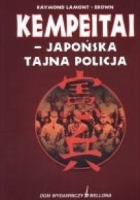Kempeitai - japońska tajna policja - Raymond Lamont-Brown