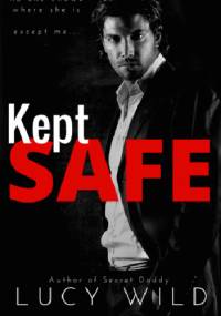 Kept Safe - Lucy Wild