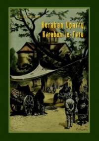 Keraban Uparty. Kéraban-le-Ttu