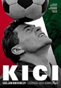 Kici Lucjan Brychczy